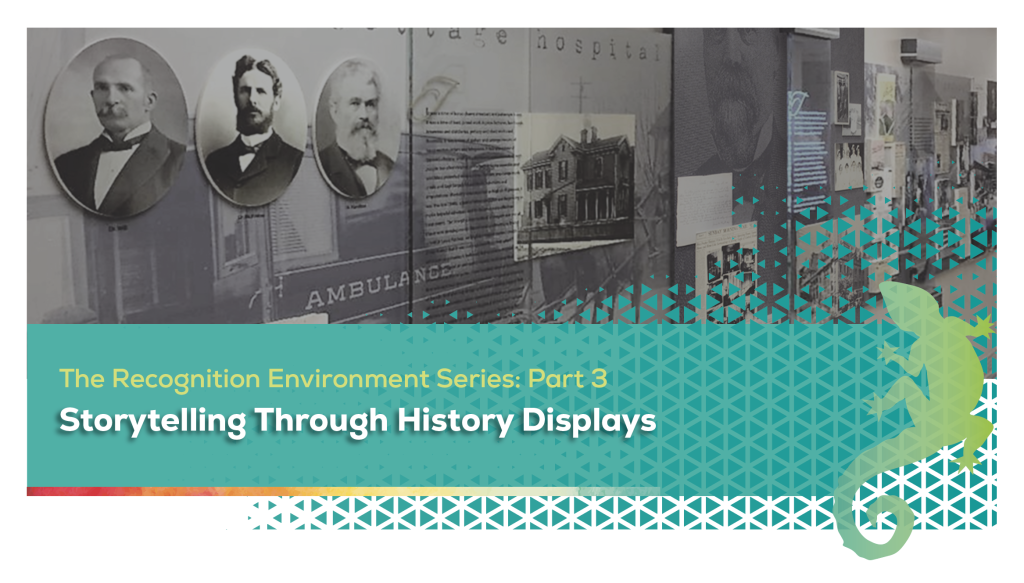 storytelling and history displays incorporated along with donor recognition