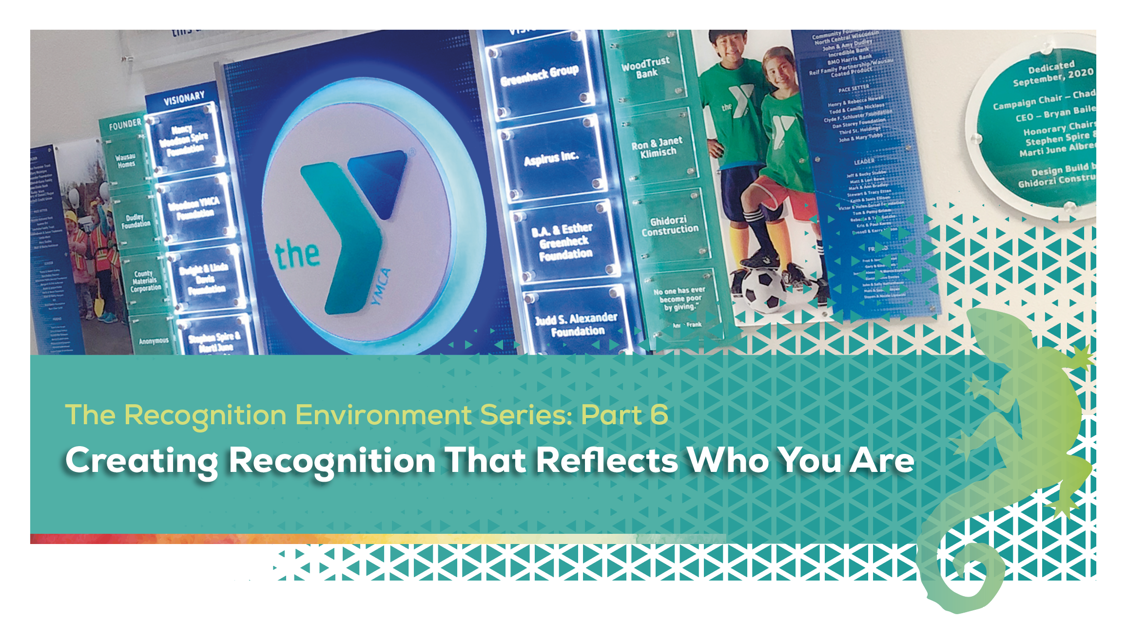 Recognition Environment Series header that shows a donor display that reflects the YMCA branding.